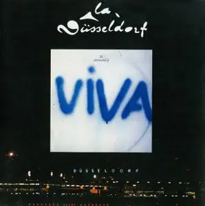 La Düsseldorf - La Düsseldorf (1976) + Viva (1978) [Reissue 2004]