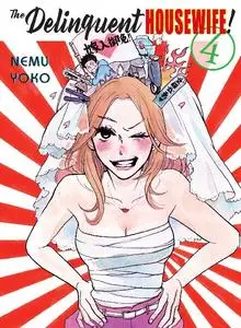 Kodansha-The Delinquent Housewife 4 2020 Hybrid Comic eBook