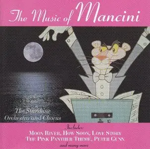 The Starshine Orchestra & Chorus - The Music of Mancini (1997)