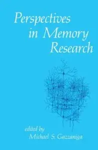 Perspectives in Memory Research