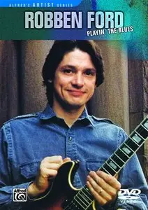 Robben Ford - Playin' The Blues (2002)