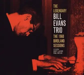 Bill Evans Trio - The 1960 Birdland Sessions (2005) {Fresh Sound}