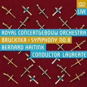 Bernard Haitink, Royal Concertgebouw Orchestra - Bruckner: Symphony No. 8 (2014) [Official Digital Download 24/88]