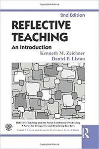 Reflective Teaching: An Introduction, 2 edition