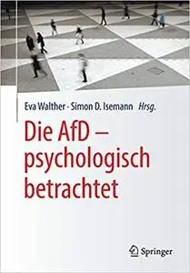 Die AfD - psychologisch betrachtet