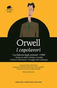George Orwell - I capolavori