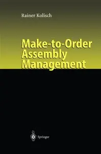 Make-to-Order Assembly Management