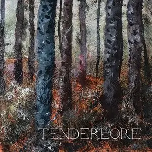 Tenderlore - Tenderlore (2015)
