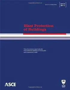 Blast Protection of Buildings (ASCE/SEI 59-11)
