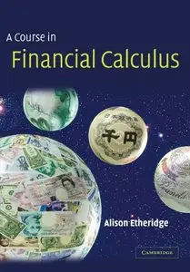 A Course in Financial Calculus (repost)