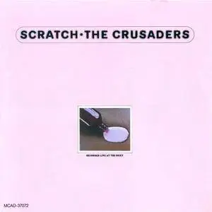 The Crusaders - Scratch (1974) Reissue 1997