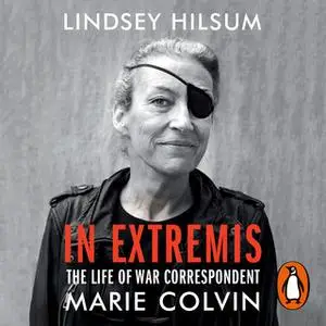 «In Extremis» by Lindsey Hilsum