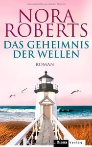 Nora Roberts - Das Geheimnis der Wellen