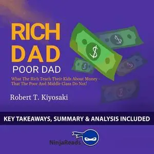 «Summary of Rich Dad Poor Dad» by Brooks Bryant