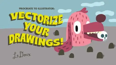 Vectorize your Drawings! From Procreate to Vector in Adobe Illustrator