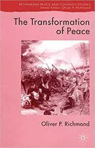 The Transformation of Peace