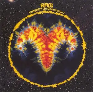 Ram - Where, In Conclusion (1972) {Polydor--Lizard Records LR0710-2 rel 1999}