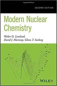 Modern Nuclear Chemistry, 2nd Edition