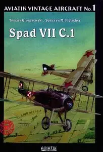 Aviatik vintage aircraft no.1: Spad VII C.1