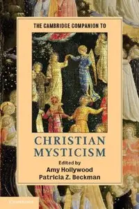The Cambridge Companion to Christian Mysticism (repost)
