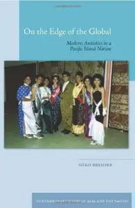 On the Edge of the Global: Modern Anxieties in a Pacific Island Nation (repost)
