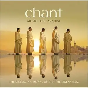 Cistercian Monks - Chant Music For Paradise (2008)