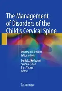 The Management of Disorders of the Child’s Cervical Spine