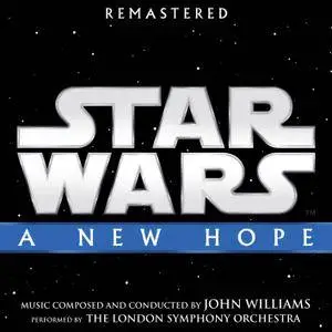 John Williams - Star Wars: A New Hope (1977/2018) [Official Digital Download 24/192]