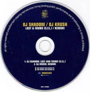 DJ Shadow/DJ Krush - Lost & Found (S.F.L.)/Kemuri (UK CD5) (1994) {Mo' Wax} **[RE-UP]**