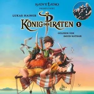 «König der Piraten - Band 1» by Lukas Hainer