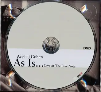 Avishai Cohen - As Is... Live At The Blue Note (2007) [CD+DVD] {Half Note Records}