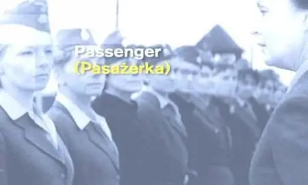 Andrzej Munk-Pasazerka ('The Passenger') (1961)