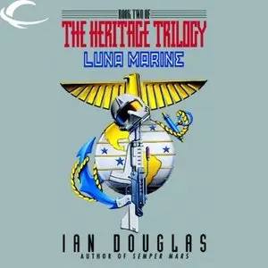 Luna Marine: Book Two of the Heritage Trilogy (Audiobook)
