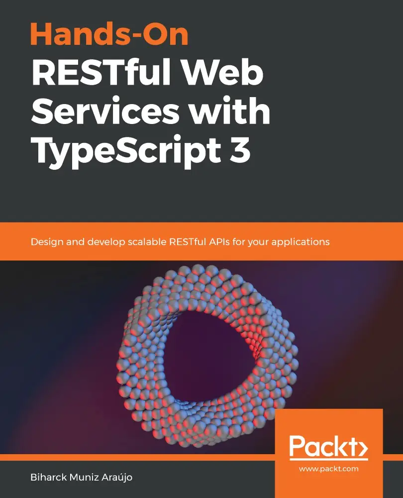 Hands On RESTful Web Services With TypeScript 3 AvaxHome