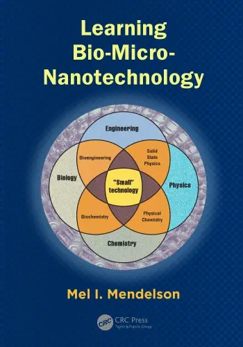 Learning Bio-Micro-Nanotechnology