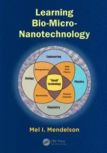 Learning Bio-Micro-Nanotechnology