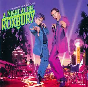 VA - A Night At The Roxbury: Music From The Motion Picture (1998)