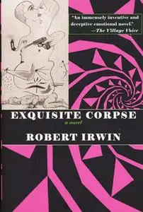 «Exquisite Corpse» by Robert Irwin