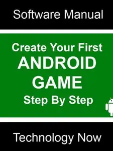 Create Your First Android Game Step By Step