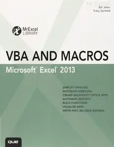 Excel 2013 VBA and Macros (MrExcel Library)