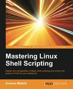 Mastering Linux Shell Scripting (Repost)