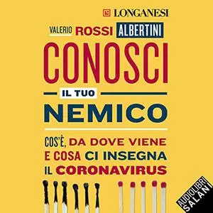 «Conosci il tuo nemico» by Valerio Rossi Albertini