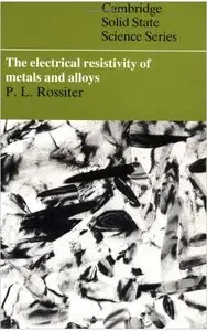 The Electrical Resistivity of Metals and Alloys (repost)