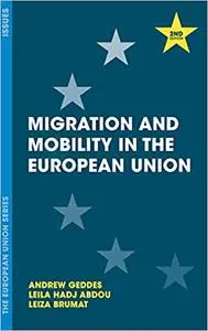 Migration and Mobility in the European Union  Ed 2