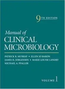 Manual of Clinical Microbiology, 9th edition (2 Volume Set) (repost)