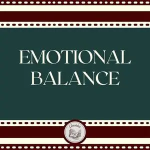 «Emotional Balance» by LIBROTEKA