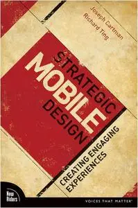 Strategic Mobile Design: Creating Engaging Experiences (Repost)