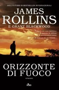 Orizzonte di fuoco di James Rollins