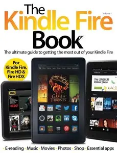 The Kindle Fire Book Volume 1 (True PDF)