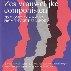 Various Artists – Six Women Composers from the Netherlands (1991)